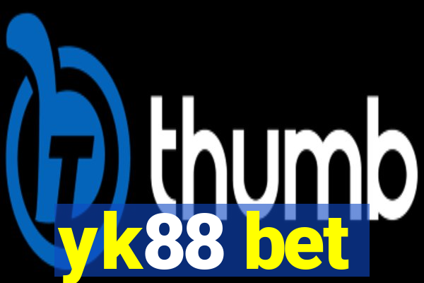 yk88 bet